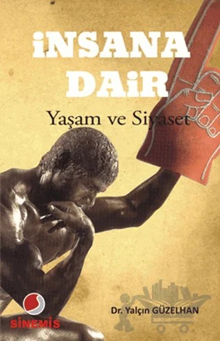 İnsana Dair – Yalçın Güzelhan – Sinemis Yayınları kitap kapağı