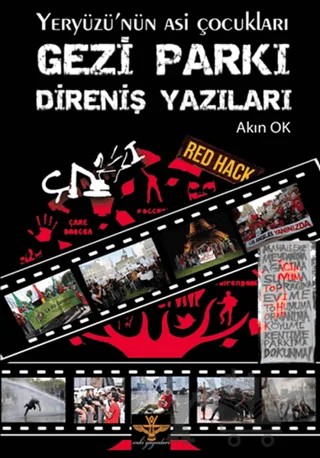 Gezi Parkı Direniş Yazıları – Akın Ok – Enki Yayınları kitap kapağı