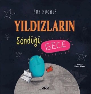 Yıldızların Söndüğü Gece – Suz Hughes – Yapı Kredi Yayınları kitap kapağı