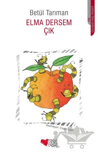 Elma Dersem Çık – Betül Tarıman – Can Çocuk Yayınları kitap kapağı