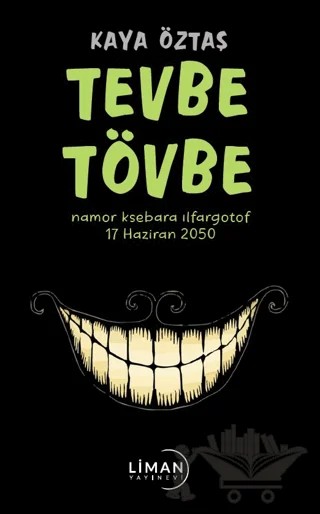 Tevbe Tövbe – Kaya Öztaş – Liman Yayınevi kitap kapağı