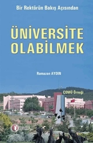 Üniversite Olabilmek – Ramazan Aydın – ODTÜ Geliştirme Vakfı Yayıncılık kitap kapağı
