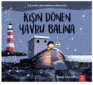 Kışın Dönen Yavru Balina – Benji Davies – Redhouse Kidz Yayınları kitap kapağı