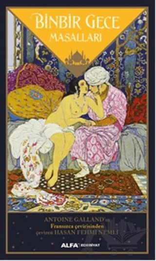 Binbir Gece Masalları – Antoine Galland – Alfa Yayınları kitap kapağı