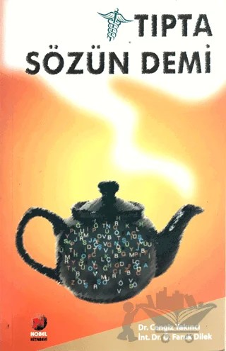 Tıpta Sözün Demi – Cengiz Yakıncı, Ö.Faruk Dilek – Akademisyen Kitabevi kitap kapağı