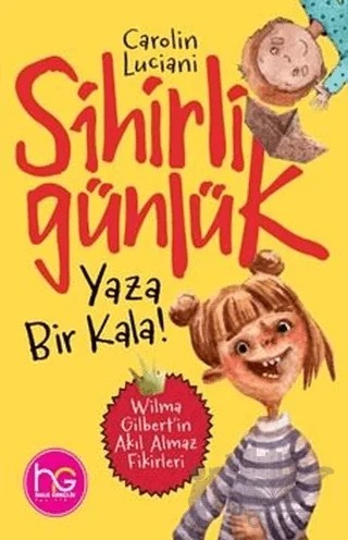 Yaza Bir Kala! - Sihirli Günlük – Carolin Luciani – Mor Kelebek kitap kapağı