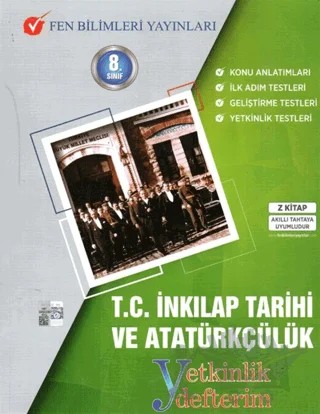 8. Sınıf T.C İnkılap Tarihi ve Atatürkçülük Yetkinlik Defterim – Kolektif – Fen Bilimleri Yayınları kitap kapağı