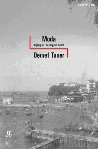 Moda: Kişiliğimi Bulduğum Semt – Demet Taner – Oğlak Yayıncılık kitap kapağı