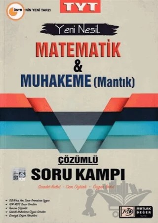 TYT Matematik ve Muhakeme Çözümlü Soru Kampı – Cem Öztürk, Özgen Bulut, Saadet Bulut – Mutlak Değer Yayıncılık kitap kapağı