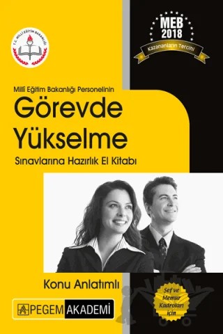 2018 Milli Eğitim Bakanlığı Personelinin Görevde Yükselme Sınavlarına Hazırlık El Kitabı Konu Anlatımlı – Kolektif – Pegem Akademi Yayıncılık kitap kapağı