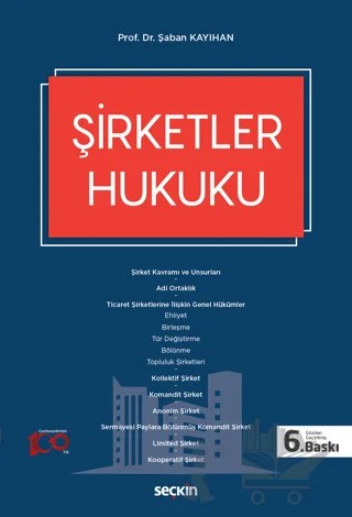 Şirketler Hukuku – Şaban Kayıhan – Seçkin Yayıncılık kitap kapağı
