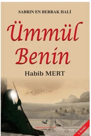 Sabrın En Berrak Hali Ümmül Benin – Habib Mert – İmam Rıza Dergahı Yayınları kitap kapağı