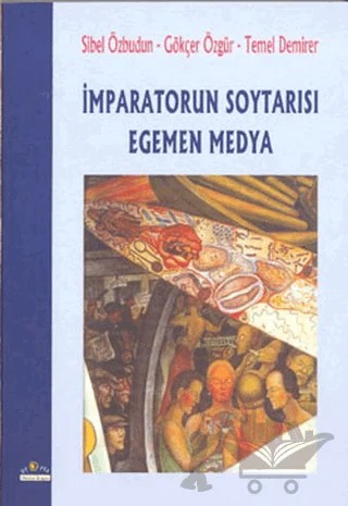 İmparatorun Soytarısı Egemen Medya – Derleme – Ütopya Yayınevi kitap kapağı