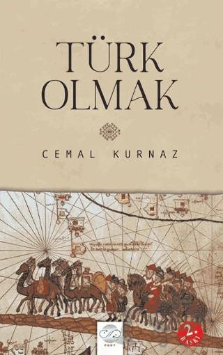Türk Olmak – Cemal Kurnaz – Post Yayınevi kitap kapağı