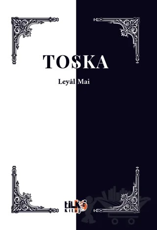 Toska – Leyal Mai – Tilki Kitap kitap kapağı