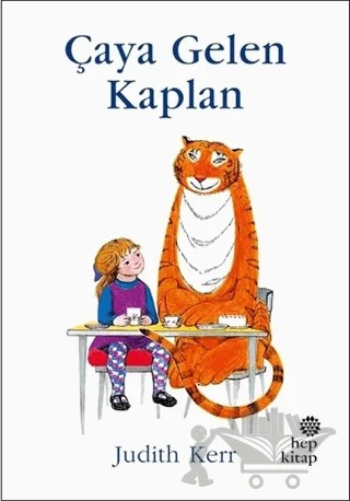 Çaya Gelen Kaplan – Judith Kerr – Hep Kitap kitap kapağı