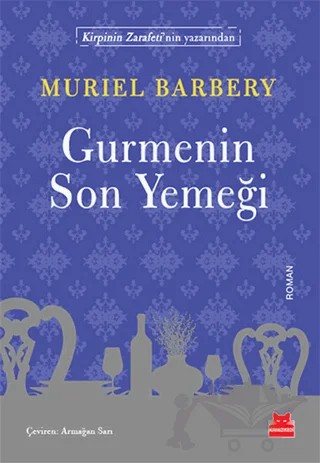 Gurmenin Son Yemeği – Muriel Barbery – Kırmızı Kedi Yayınevi kitap kapağı
