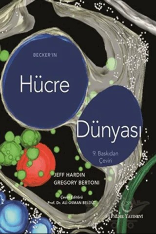 Becker'in Hücre Dünyası – Gregory Bertoni, Jeff Hardin, Lewis Kleinsmith – Palme Yayıncılık kitap kapağı
