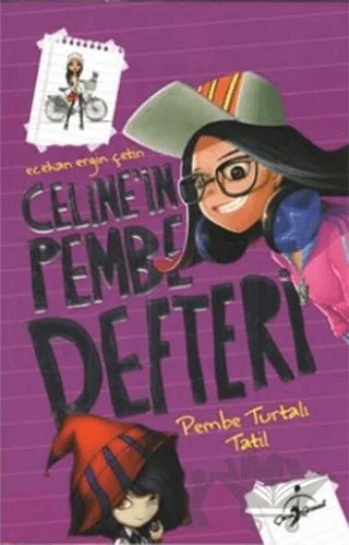 Celine´in Pembe Defteri - Pembe Turtalı Tatil – Ecehan Ergin Çetin – Çocuk Gezegeni kitap kapağı