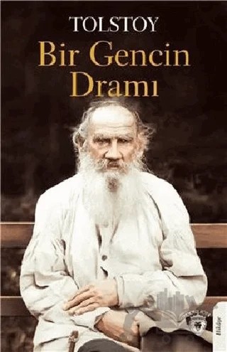 Bir Gencin Dramı – Lev Nikolayeviç Tolstoy – Dorlion Yayınları kitap kapağı