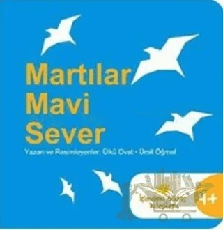 Martılar Mavi Sever – Ülkü Ovat, Ümit Öğmel – um:ag Yayınları kitap kapağı