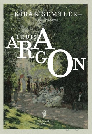 Kibar Semtler – Louis Aragon – Yordam Edebiyat kitap kapağı