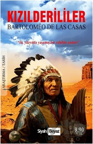 Kızılderililer – Bartolomeo De Las Casas – Siyah Beyaz Yayınları kitap kapağı