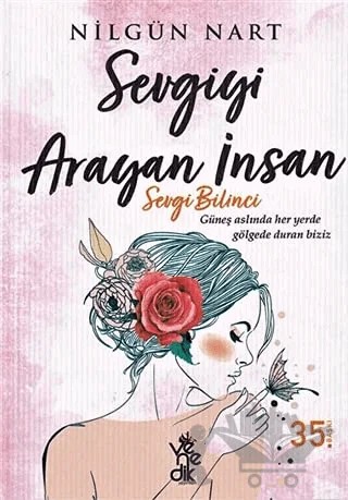 Sevgiyi Arayan İnsan – Nilgün Nart – Venedik Yayınları kitap kapağı