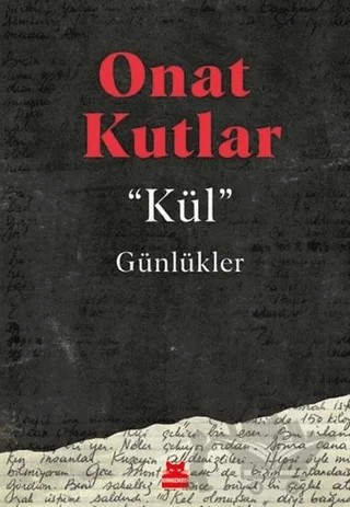 Kül – Onat Kutlar – Kırmızı Kedi Yayınevi kitap kapağı