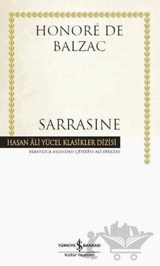 Sarrasine – Honore de Balzac – İş Bankası Kültür Yayınları kitap kapağı