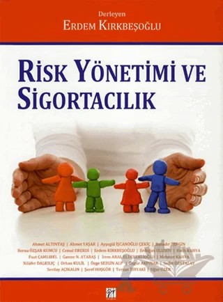 Risk Yönetimi ve Sigortacılık – Kolektif – Gazi Kitabevi kitap kapağı
