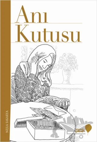 Anı Kutusu – Nejla Sakarya – Ensar Neşriyat kitap kapağı