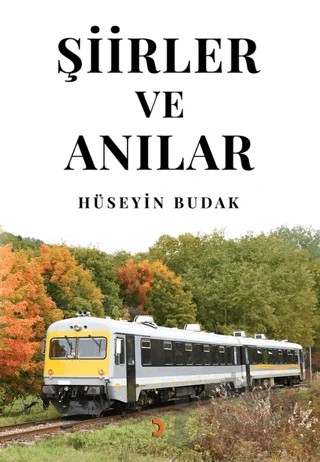 Şiirler ve Anılar – Hüseyin Budak – Cinius Yayınları kitap kapağı