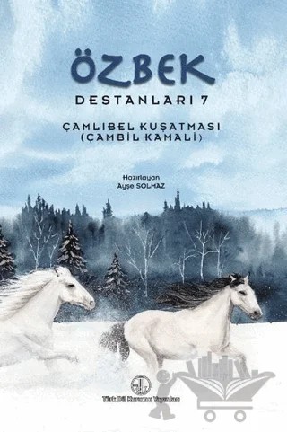 Özbek Destanları 7 – Ayşe Solmaz – Türk Dil Kurumu Yayınları kitap kapağı