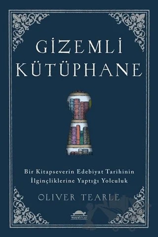 Gizemli Kütüphane – Oliver Tearle – Maya Kitap kitap kapağı