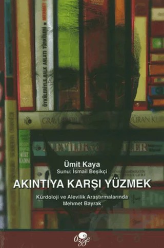Akıntıya Karşı Yüzmek – Mehmet Bayrak – Öz-Ge Yayınları kitap kapağı