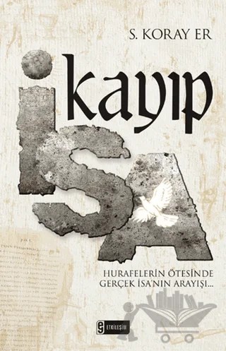 Kayıp İsa – Server Koray Er – Etkileşim Yayınları kitap kapağı