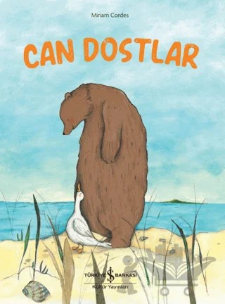 Can Dostlar – Miriam Cordes – İş Bankası Kültür Yayınları kitap kapağı