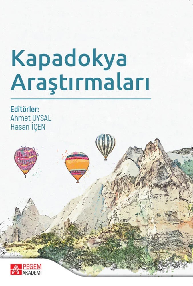 Kapadokya Araştırmaları – Ahmet Uysal, Ali İmamoğlu, Fatih Adıgüzel, Hasan İçen – Pegem Akademi Yayıncılık kitap kapağı