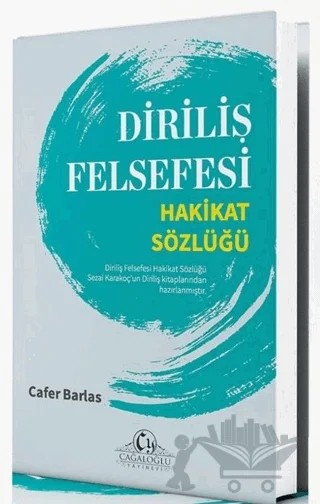 Diriliş Felsefesi – Cafer Barlas – Cağaloğlu Yayınevi kitap kapağı