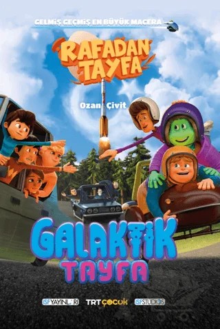 Rafadan Tayfa - Galaktik Tayfa – Ozan Çivit – İSF Yayınları kitap kapağı