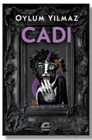 Cadı – Oylum Yılmaz – İletişim Yayınevi kitap kapağı