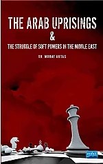 The Arab Uprisings – Murat Aktaş – Nobel Akademik Yayıncılık kitap kapağı