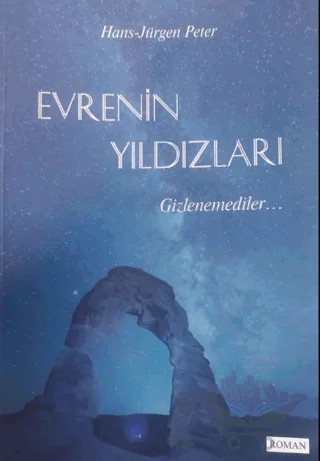 Evrenin Yıldızları Gizlenemediler – Hans-Jürgen Peter – GDK Yayınları kitap kapağı