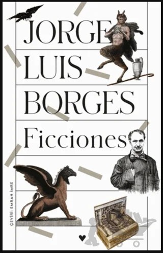Ficciones – Jorge Luis Borges – Can Yayınları kitap kapağı