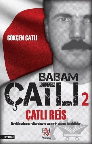 Çatlı Reis – Gökçen Çatlı – Panama Yayıncılık kitap kapağı