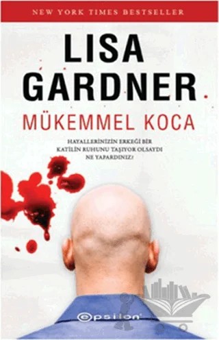 Mükemmel Koca – Lisa Gardner – Epsilon Yayınevi kitap kapağı