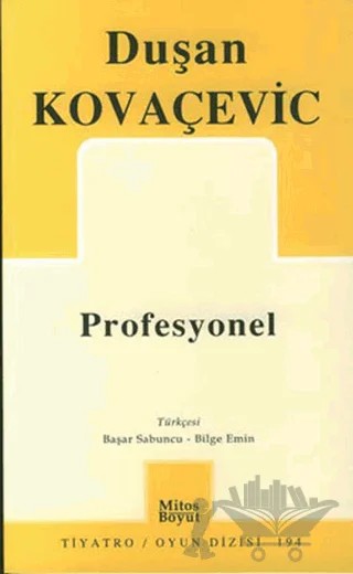 Profesyonel – Duşan Kovaçeviç – Mitos Boyut Yayınları kitap kapağı
