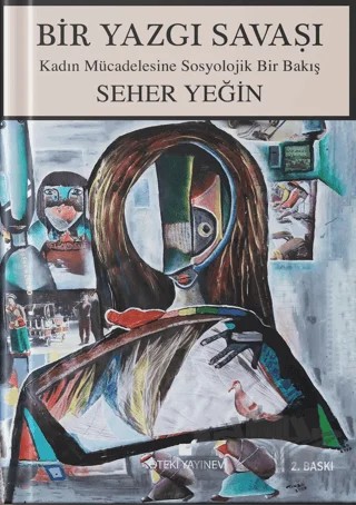 Bir Yazgı Savaşı – Seher Yeğin – Öteki Yayınevi kitap kapağı