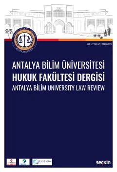Antalya Bilim Üniversitesi Hukuk Fakültesi Dergisi Cilt: 12 – Sayı: 24 Aralık 2024 – Sezgin Seymen Çebi, Kerem Öz – Seçkin Yayıncılık kitap kapağı